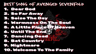 Best Song Of Avenged Sevenfold [upl. by Messab]