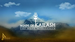 Winds of Kailash  SHIVA Chant  Meditation Music [upl. by Lovich]