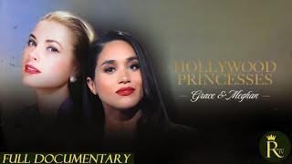 Hollywood Princesses Grace amp Meghan 2024 [upl. by Lenee]