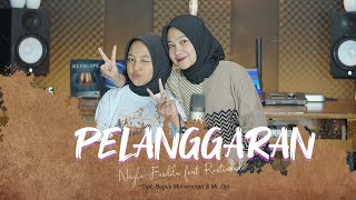 Nayla Fardila Ft Restianade  Pelanggaran [upl. by Sirap]