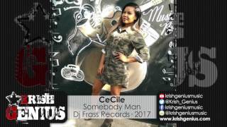 CeCile  Somebody Man Reggae Fest Riddim March 2017 [upl. by Arodoeht]