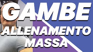 Allenamento Massa Gambe [upl. by Ihcas]