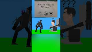 how did you do in pe today skibiditoilet scary [upl. by Esinyt]