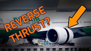 What is Reverse Thrust  Airspace Explained [upl. by Anaerol]