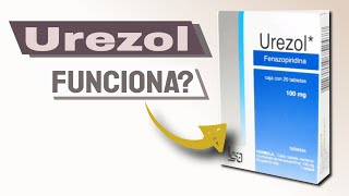 UREZOL Fenazopiridina 100 MG PARA QUE SIRVE  Como TOMARLO  UREZOL SE VENDE SIN RECETA [upl. by Randall]