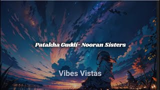 Patakha Guddi Song English Lyrical  Nooran Sisters  aliabhatt  ARRahman [upl. by Bogusz457]