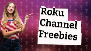 Is The Roku Channel app free [upl. by Pul]