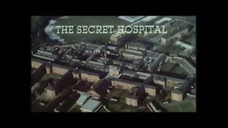 The Secret Hospital Rampton The Big House Part 3 Controversial Psychiatric Hospital Documentary [upl. by Kreit]