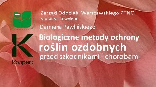 Biologiczne metody ochrony roślin ozdobnych przed szkodnikami i chorobami [upl. by Anikes927]