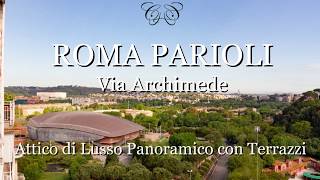 Roma Parioli  Attico di Lusso Panoramico con Terrazzi [upl. by Reedy]