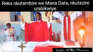 Reka nkutambire we Mana Data  nkutazire urabikwiye Cover [upl. by Fischer]