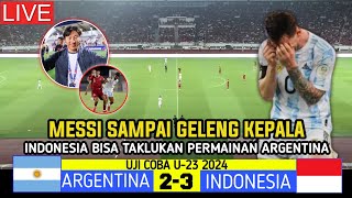 🔴TUNDUK DI HADAPAN INDONESIA  Argentina VS Indonesia  Laga Uji Coba Bergengsi 2024 [upl. by Simmons623]