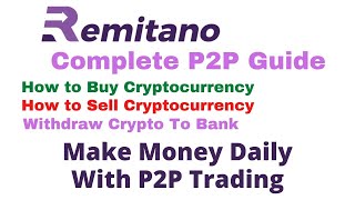 Remitano Tutorial For Beginners  How To Make Money Buying And Selling Bitcoin Using Remitano [upl. by Anivlac]