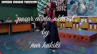 karaoke cover pacar dunia akhirat [upl. by Wane]