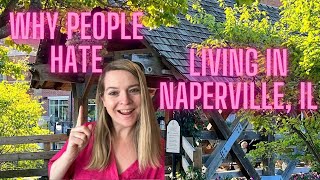 Naperville Illinois  Reasons People Hate Naperville  Chicago Western Suburbs  City of Naperville [upl. by Macmahon]