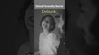 Debunking Schizoid Personality Disorder Myth 5 Schizoids Never Enjoy Socializing shorts [upl. by Diva547]