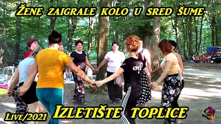 Zene zaigrale kolo u sred sume Izletiste toplice Live2021 [upl. by Devon495]