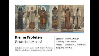 Seminar Kleine Profeten 2 Deel 3 Maranatha Franeker 07 November 2024 [upl. by Neik425]