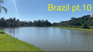 Brazil pt 10 Parque Bacacheri Portuguese Tip on Language Learning before Traveling brazil expat [upl. by Alex]