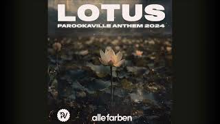 Alle Farben  Lotus Parookaville Anthem 2024 [upl. by Adiela]