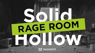 Can Our Solid Core Doors Survive a Rage Room [upl. by Emmett406]