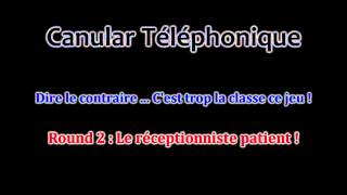 Canular Téléphonique 17  Le jeu du quotContrairequot ça vous dit quelque chose   REACTIONS [upl. by Ytomit]