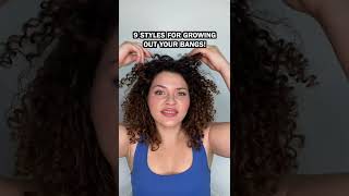 9 CURLY HAIRSTYLES FOR GROWING OUT YOUR BANGS [upl. by Aicilra557]