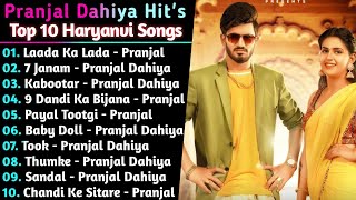 Pranjal Dahiya New Haryanvi Songs  New Haryanvi Jukebox 2021  Pranjal Dahiya All Superhit Songs [upl. by Ynnavoj]