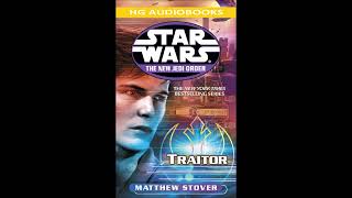 STAR WARS The New Jedi Order Traitor  Full Unabridged Audiobook NJO BOOK 13 [upl. by Nnylyaj]