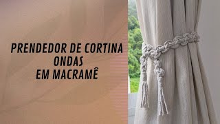 Prendedor de Cortina Ondas em Macrame Passo a passo completo [upl. by Etnuhs20]