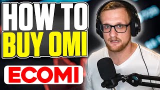 How to Buy OMI Token ECOMI [upl. by Patton]