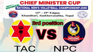 NPC VS TAC 3rd positionमुख्यमन्त्रि कप राष्टिय भलिबल प्रतियाेगिता २०८० [upl. by Trey709]