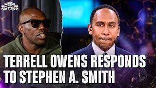 Terrell Owens Doesn’t Hold Back On Stephen A Smith  ALL THE SMOKE [upl. by Anema]