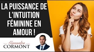 La puissance de lintuition féminine en amour [upl. by Palmer428]