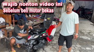 TUTORIAL CARA PENGECEKAN MOTOR BEKAS [upl. by Eteragram]