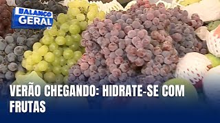 Calor intenso cuide da hidratação com frutas refrescantes [upl. by Oidiple]