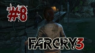 FAR CRY 3  Ep8  Siempre Ocupado [upl. by Narut]