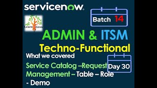 CSACIS ITSM Batch14  Day 30  Service Catalog  Request Management  Table  Role  Demo [upl. by Essie]