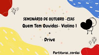 Quem Tem Ouvidos  Violino 1 [upl. by Curt]