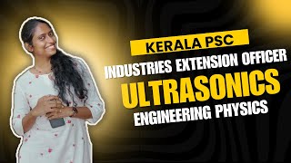 Assistant Director Industries and Commerce  Engineering Physics  Ultrasonics Applications  KPSC [upl. by Aimik]