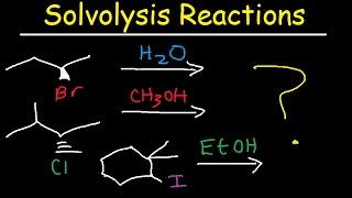 Solvolysis  SN1 Reaction Mechanism  Stereochemistry [upl. by Olnee]