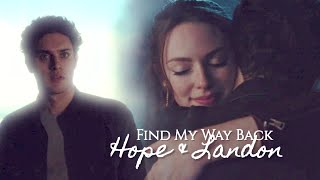 Hope amp Landon 4x16 Find My Way Back [upl. by Potts619]