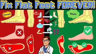 How to FIX Flat Feet Pain FOREVER Overpronation vs Supination [upl. by Ameline]