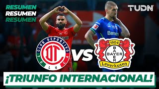 Resumen  Toluca Vs Leverkusen  Partido Amistoso 2022  TUDN [upl. by Rusty]