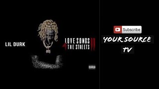 Lil Durk  Love Songs 4 The Streets [upl. by Danell991]