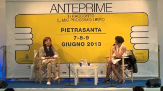 Giuseppina Torregrossa presenta il suo nuovo romanzo ad Anteprime 2013 [upl. by Arbrab]