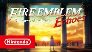 Fire Emblem Echoes Shadows of Valentia – lappel de Zofia Nintendo 3DS [upl. by Binky]