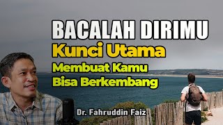 Kunci Yang Harus Kamu Miliki Untuk Bisa Berkembang  Ngaji Filsafat  Dr Fahruddin Faiz [upl. by Yeldah]