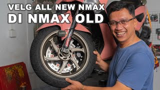 Pasang velg RPD Skyblade di OLD NMAX 2DP [upl. by Uttica]