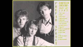 Prefab Sprout  Live 72285  1  quotDont Singquot [upl. by Jeffery52]